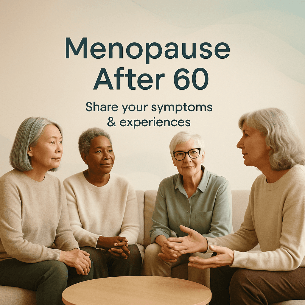 Looking for women 60 and over to discuss menopause symptoms