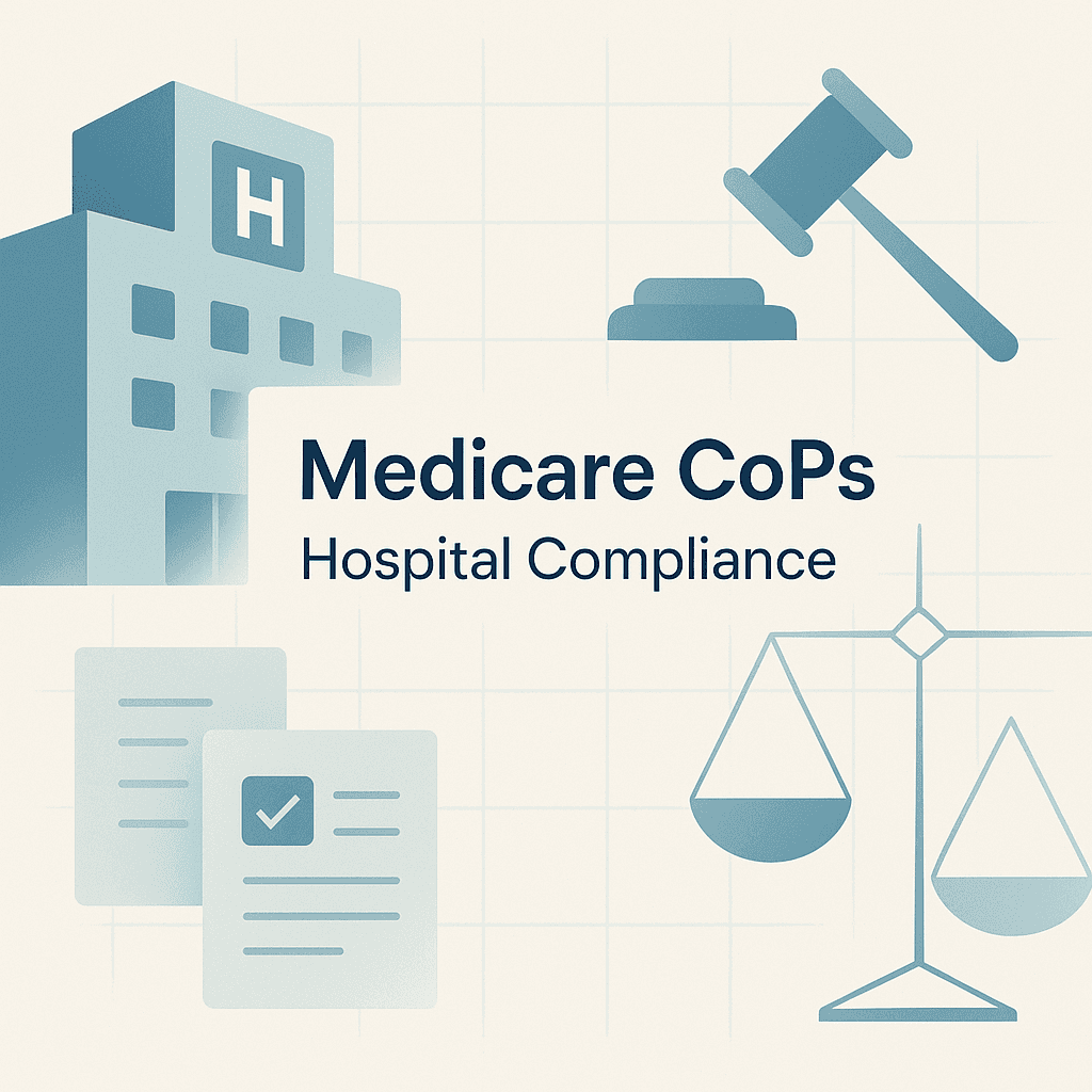 Seeking legal expert on Medicare condition of participation for hospitals