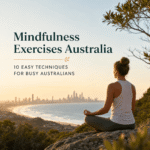 mindfulness exercises Australia