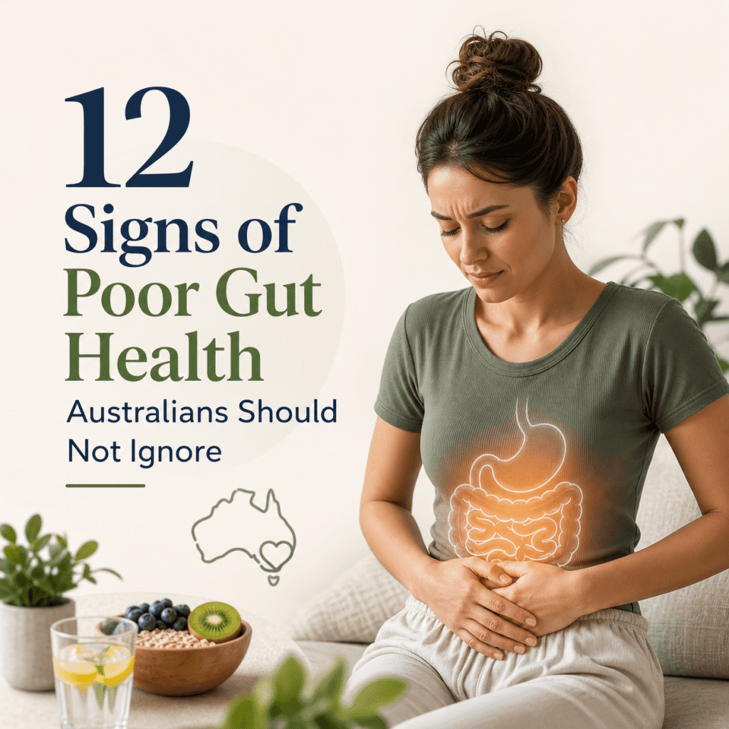 12 Signs of Poor Gut Health Australians Should Not Ignore